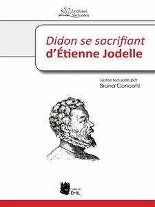 Didon se sacrifiant d'Étienne Jodelle (eBook, ePUB) - Conconi, Bruna