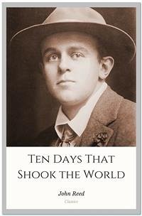 Ten Days That Shook the World (eBook, ePUB) - Reed, John