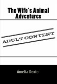 The Wife's Animal Adventures: Taboo Erotica (eBook, ePUB)