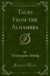Tales From the Alhambra (eBook, PDF) - Irving, Washington