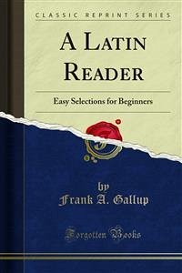 A Latin Reader (eBook, PDF)