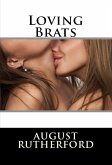 Loving Brats: Taboo Erotica (eBook, ePUB)