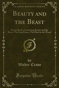 Beauty and the Beast (eBook, PDF) - Crane, Walter