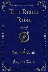 The Rebel Rose (eBook, PDF)