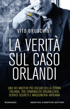 La verità sul caso Orlandi (eBook, ePUB) - Bruschini, Vito