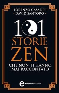 I racconti più belli della saggezza zen (eBook, ePUB) - Casadei, Lorenzo; Santoro, David