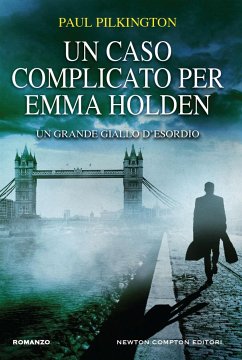 Un caso complicato per Emma Holden (eBook, ePUB) - Pilkington, Paul