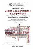 Gestire la comunicazione in tempo di crisi (eBook, ePUB)