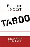 Peeping Incest: Taboo Erotica (eBook, ePUB)