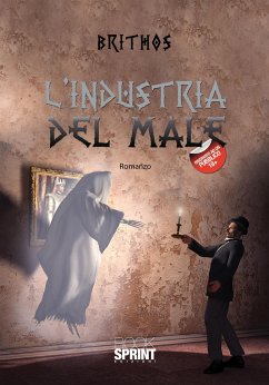 L’industria del male (eBook, ePUB) - Brithos