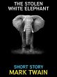 The Stolen White Elephant (eBook, ePUB) - Bild 1