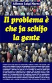 Il problema è che fa schifo la gente (eBook, ePUB)