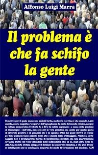 Il problema è che fa schifo la gente (eBook, ePUB) - Luigi Marra, Alfonso