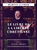 Le Livre de la Liberté chrétienne (eBook, ePUB)