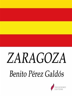 Zaragoza (eBook, ePUB) - Pérez Galdós, Benito