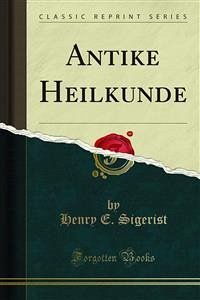 Antike Heilkunde (eBook, PDF)