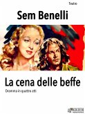 La cena delle beffe (eBook, ePUB)