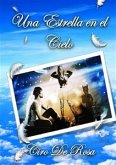 Una Estrella en el Cielo (eBook, ePUB)