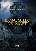 Il Mausoleo dei Morti (eBook, ePUB)