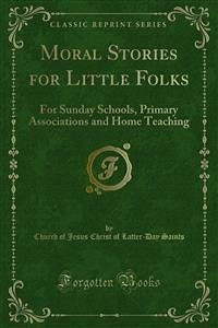 Moral Stories for Little Folks (eBook, PDF)