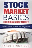 Share Market Basics for Indian Share Market : Indian Share Market for Beginners (eBook, ePUB)