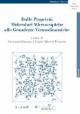 Dalle proprietà molecolari microscopiche alle grandezze termodinamiche (eBook, PDF) Dalle proprietà molecolari microscopiche alle grandezze termodinamiche (eBook, PDF)