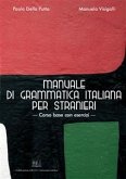 Manuale di grammatica italiana per stranieri (eBook, PDF)