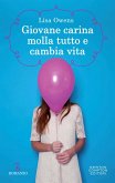 Giovane carina molla tutto e cambia vita (eBook, ePUB)