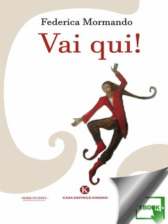 Vai qui! (eBook, ePUB) - Mormando, Federica