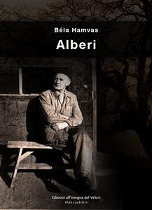 Alberi (eBook, ePUB) - Hamvas, Béla