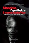 Mandela, l&quote;apartheid e il nuovo Sudafrica (eBook, ePUB)