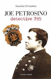 Joe Petrosino detective 285 (eBook, ePUB) - Di Martino, Massimo