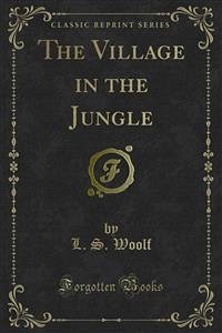 The Village in the Jungle (eBook, PDF)
