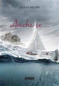 Anche se... (eBook, ePUB) - Ascari, Giulio