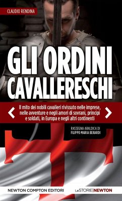 Gli ordini cavallereschi (eBook, ePUB) - Rendina, Claudio