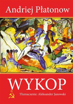 Wykop (Kotłowan) (eBook, ePUB) - Płatonow, Andriej