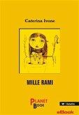 Mille rami (eBook, ePUB)