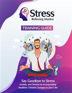 Stress Relieving Mantra Training Guide (eBook, ePUB) - Jenkins, Kristy