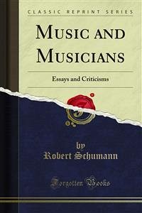 Music and Musicians (eBook, PDF)