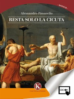 Resta solo la cicuta (eBook, ePUB) - Panarello, Alessandro