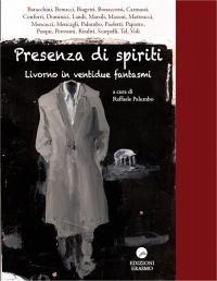 Presenza di spiriti (eBook, ePUB) - VV., AA.