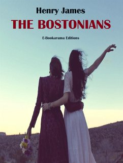 The Bostonians (eBook, ePUB) - James, Henry