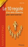 Le 10 regole d'oro della leadership (eBook, ePUB)
