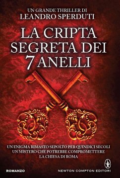 La cripta segreta dei 7 anelli (eBook, ePUB) - Sperduti, Leandro