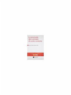 Le anomalie nel contratto di conto corrente (eBook, PDF) - Galante, Federico; Griffo, Domenico