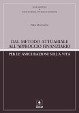 Dal metodo attuariale all'approccio finanziario per le assicurazioni sulla vita (eBook, PDF)