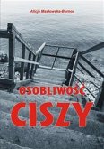 Osobliwość ciszy (eBook, ePUB)