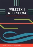 Wilczek i Wilczkowa (eBook, ePUB)