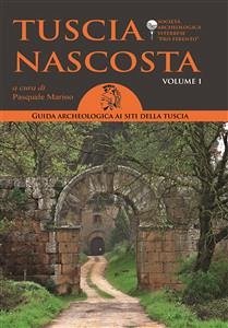 Tuscia Nascosta (eBook, PDF) - Marino (a cura di), Pasquale