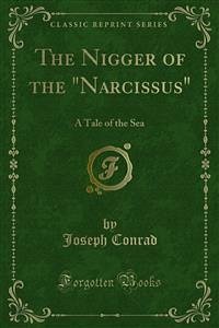 The Nigger of the &quote;Narcissus&quote; (eBook, PDF)